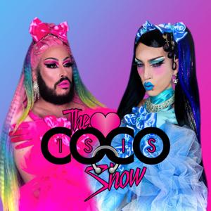 The Isis and Coco Show