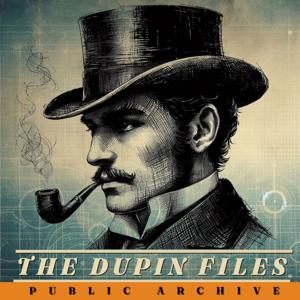 The Dupin Files | Classic Dark Audiobooks