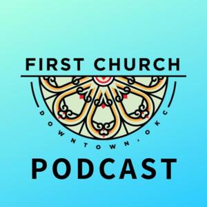 Oklahoma City First Church Sermons & Devotionals