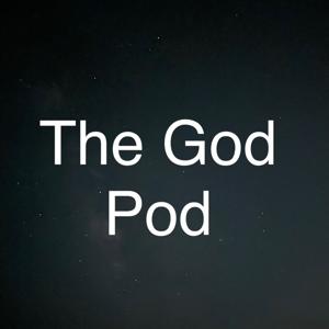 The God Pod