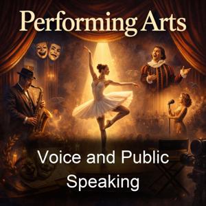 Voice and Public Speaking
