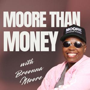 Moore Than Money