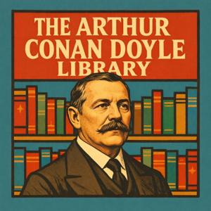 The Arthur Conan Doyle Library