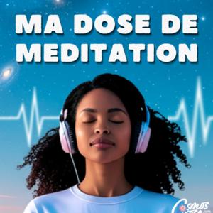 Ma dose de méditation