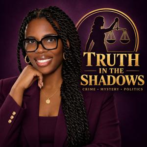 Truth in the Shadows: Crime, Mystery, and Politics