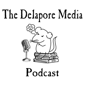The Delapore Media Podcast