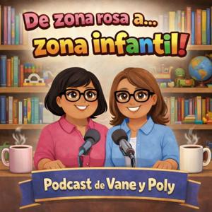 De Zona Rosa a... Zona Infantil