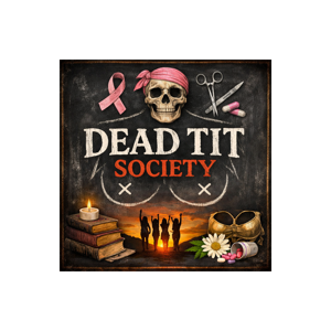 Dead Tit Society