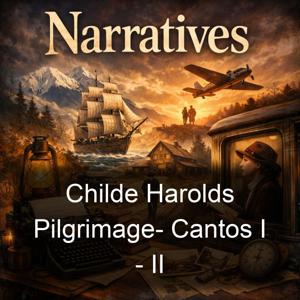 Childe Harolds Pilgrimage-  Cantos I - II