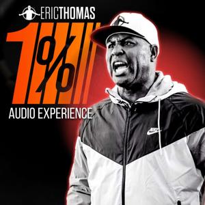 Eric Thomas | One Percent
