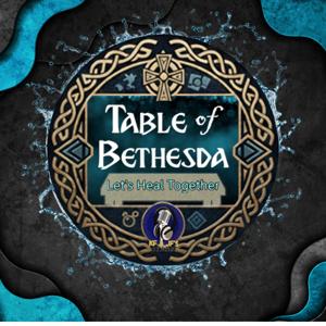 KF&JF's Podcast TABLE OF BETHESDA