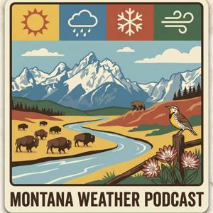The Montana Weather Podcast