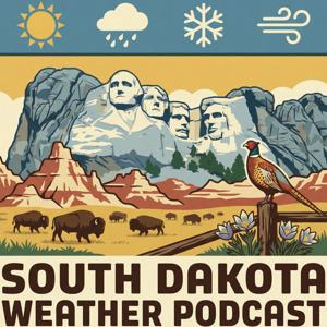 The South Dakota Weather Podcast