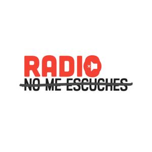 Radio No Me Escuches
