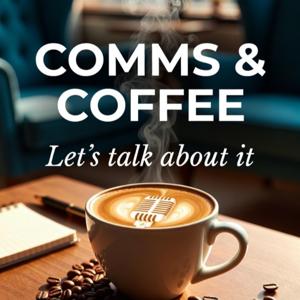 Comms and Coffee