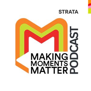 Making Moments Matter