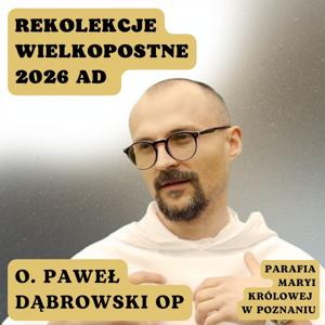 Rekolekcje Wielkopostne 2026 AD
