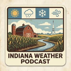 The Indiana Weather Podcast