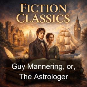 Guy Mannering, or, The Astrologer