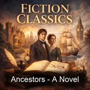 Ancestors - A Novel