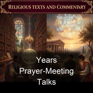 Years Prayer-Meeting Talks