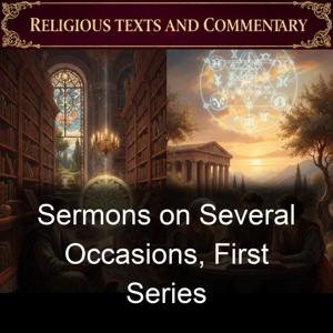 Sermons on Several Occasions, First Series
