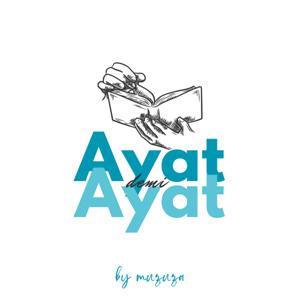 Ayat Demi Ayat