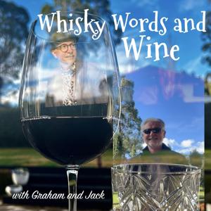 Whisky, Words and Wine