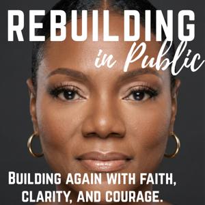 Rebuilding in Public