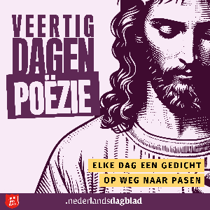 Veertig dagen poëzie