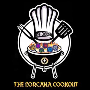 The Lorcana Cookout