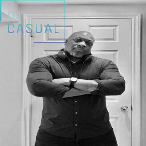 DJ CASUAL PODCAST