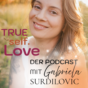trueself.love - Dein Weg zurück zu dir