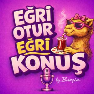 Eğri Otur Eğri Konuş