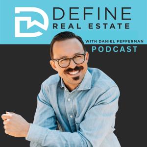 Define Real Estate Podcast