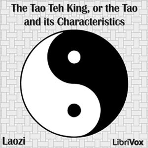 The Tao Teh King by Lao Tzu.