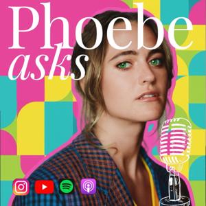 Phoebe Asks