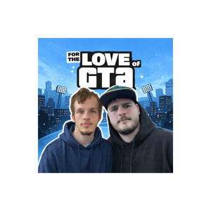 For The Love Of GTA
