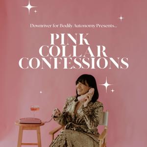 Pink Collar Confessions