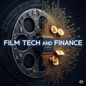 Film Tech and Finance By Kovanis