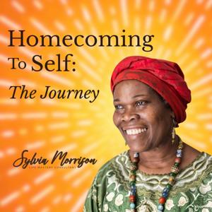 Homecoming to Self: The Journey