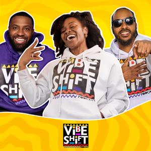 The Vibe Shift Podcast