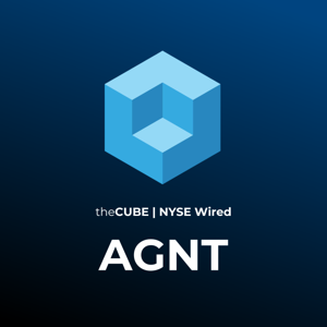 AGNT | theCUBE | NYSE WIRED