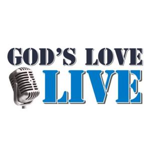 Morning Reflections - God's Love Live