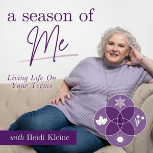 A Season of Me: Living Life on Your Terms