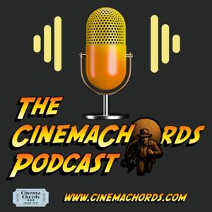 The CinemaChords Podcast