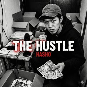 THE HUSTLE - 所持金2万からの成り上がり-