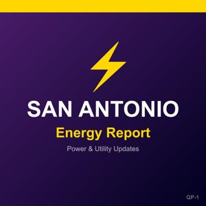 San Antonio Energy Report