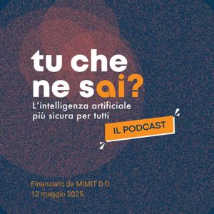 tu che ne sAI? L'intelligenza artificiale più sicura per tutti