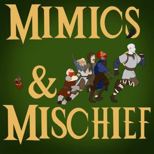 Mimics and Mischief